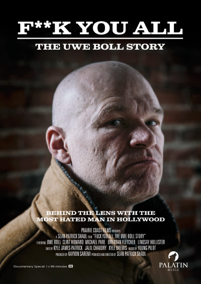 F**k  You All: The Uwe Boll Story