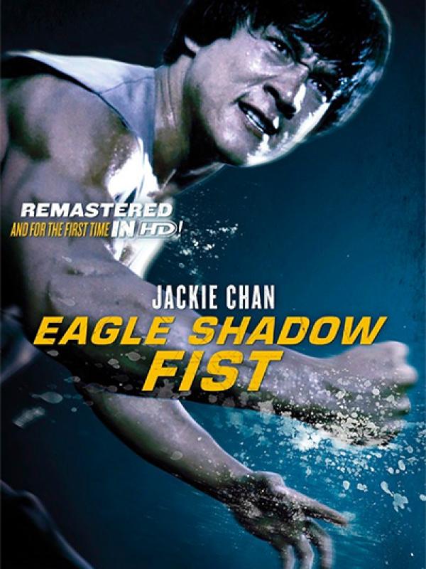 Jackie Chan Eagle Shadow Fist